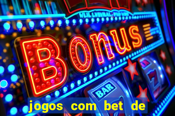 jogos com bet de 5 centavos